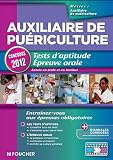 Acheter le livre Auxiliaire de puériculture. Tests daptitude Epreuve orale Concours 2012