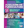 Auxiliaire de pu�riculture. Tests d'aptitude Epreuve orale Concours 2012