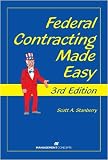 Federal Contracting Made Easy, 3rd Edition - 1567262317