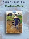 Annual Editions: Developing World 07/08 (Annual Editions : Developing World)