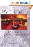Hydrosols: The Next Aromatherapy