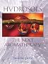 Hydrosols: The Next Aromatherapy