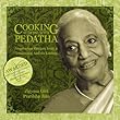 Cooking at Home with Pedatha (Best Vegetarian Book in the World - Gourmand Winner)