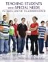 Teaching Students With Special Needs in Inclusive Classrooms