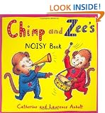 Chimp and Zee's Noisy Book (Herries Chronicles)