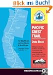 Pacific Crest Trail Data Book: Mileag...