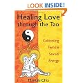 Healing Love Through The Tao Cultivating Female Sexual Energy