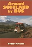 Around Scotland by bus