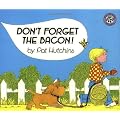 Dont Forget Bacon