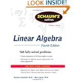 Buy Schaum's Outline of Linear Algebra Fourth Edition (Schaum's Outline Series) by Seymour Lipschutz and Marc Lipson