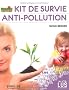 Kit de survie anti-pollution