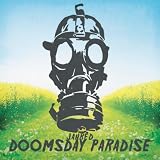 Doomsday Paradise (Feat. (Hed) P.E.) [Explicit]