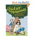 Ich, der R�uber Maiszerais und die Ber�hmteste Tafel Schokolade der Welt
