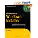 The Definitive Guide to Windows Installer