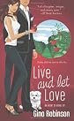 Live and Let Love: An Agent Ex Novel