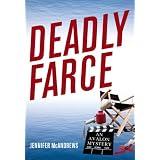 Deadly Farceby Jennifer McAndrews