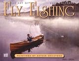 Art of Fly Fishing 2009 Calendar