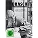 Brasch - Das W�nschen und das F�rchten