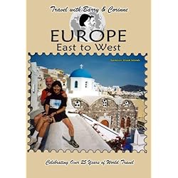 Travel with Barry & Corinne to Europe East to West