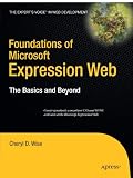 Foundations of Microsoft Expression Web: The Basics and Beyond