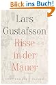 Risse in der Mauer: F�nf Romane