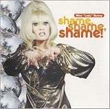 Shame Shame Shame