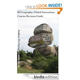 IB Geography: Global Interactions (IB Geography: Concise Revision Guides)