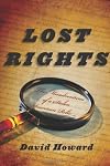 Lost Rights: The Misadventures of a Stolen American Relic