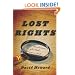 Lost Rights: The Misadventures of a Stolen American Relic