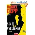 Stadt der Verlierer: Roman