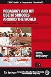 Pedagogy and ICT use in schools around the world : findings from the IEA sites 2006 study