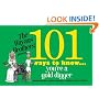 101 Ways to Know You're a Golddigger
