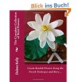 The Complete Collection of Bead Flowers
