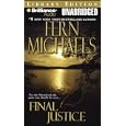 Final Justice (Revenge of the Sisterhood) by Fern Michaels and Laural Merlington