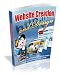 WEBSITE Creation, Design and Advice - Complete Guide for Small Business Web Sites