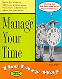 Manage Your Time the Lazy Way