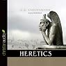 Heretics