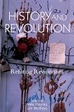 History and Revolution: Refuting Revisionism