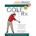 Golf Rx: A 15-Minute-a-Day Core Program for More Yards and Less Pain