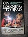 Books : On Learning to Read The Child's Fascination with Meaning