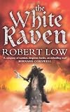 The White Raven (Oathsworn)