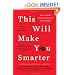 This Will Make You Smarter: New Scientific Concepts to Improve Your Thinking
