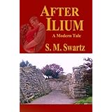 After Ilium: A Modern Tale