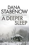 A deeper sleep