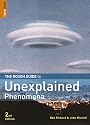 The Rough Guide to Unexplained Phenomena (Rough Guides Reference Titles)