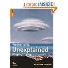 Click here to buy The Rough Guide to Unexplained Phenomena 2 (Rough Guide Reference) by  Rough Guides.