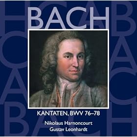 Bach, JS : Sacred Cantatas BWV Nos 76 - 78