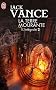 La Terre mourante, L'int�grale Tome 2 : Cugel Saga ; Rhialto le Merveilleux