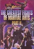 The Greatest Fights of Martial Arts Part II