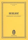 Symphonie Fantastique Op. 14. Miniature Score